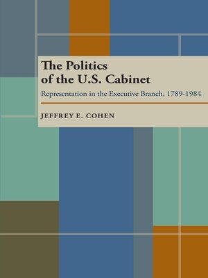 cover image of The Politics of the U.S. Cabinet